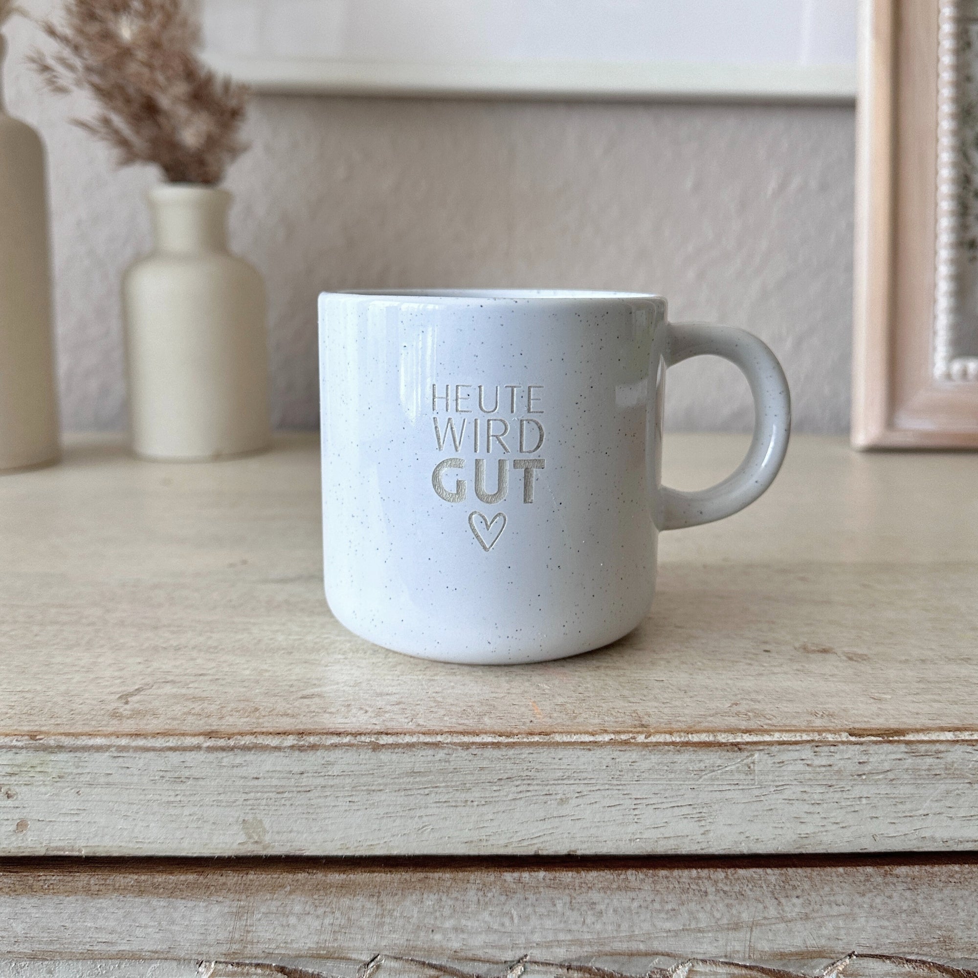 Steinzeug Tasse - "Heute wird gut" Gravur - hochglanz | SHINY