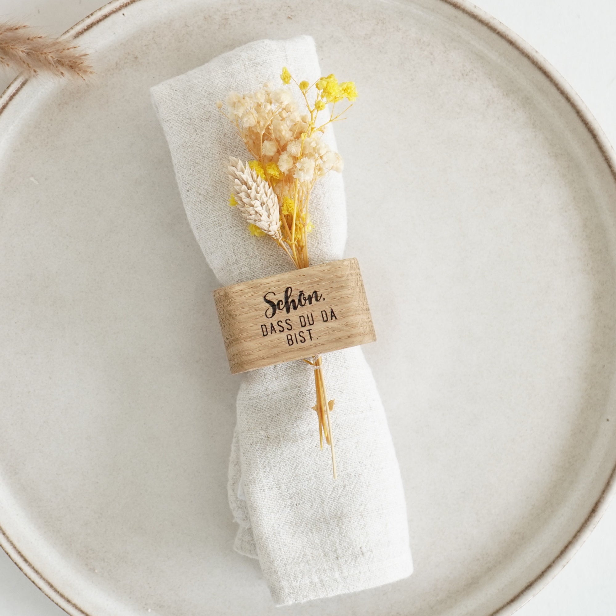 Serviettenring - "Schön, dass du da bist." - Eiche gewachst